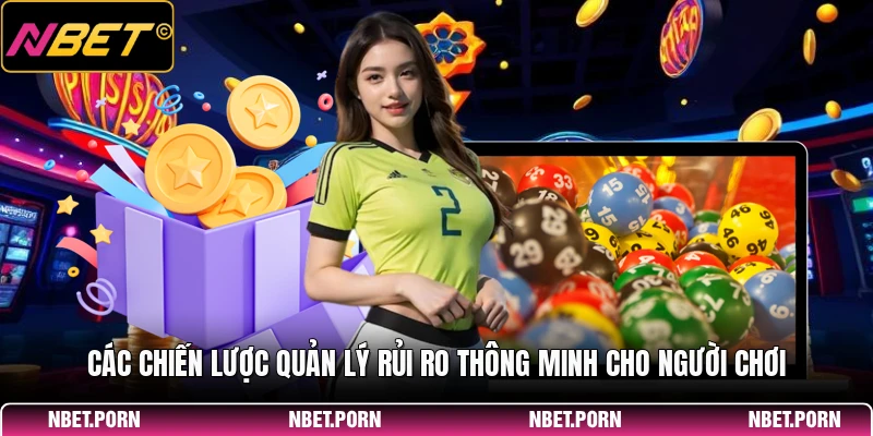 Các Sai Lầm Cần Tránh Khi Chơi Quay Số - Kinh Nghiệm Quý Báu 3 Các chiến lược quản lý rủi ro thông minh cho người chơi